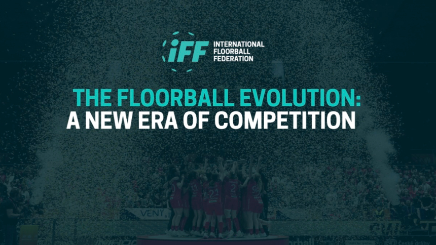 Floorball Evolution: Una Nueva Era en la estructura de la Competición Internacional